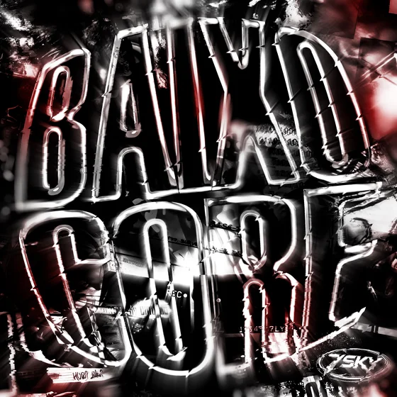 BAIXO CORE — cover art by fuckingekversia
